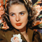 Ingrid Bergman A kiss is a lovely trick designed by nature to stop speech when words become superfluous